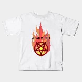 Vegan As Hell Kids T-Shirt